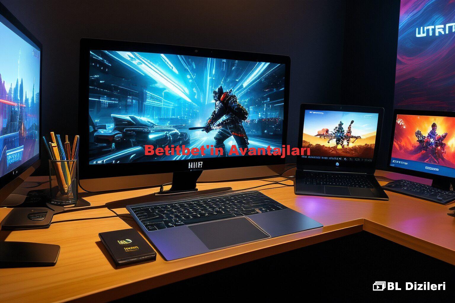 Betitbet'in Avantajları