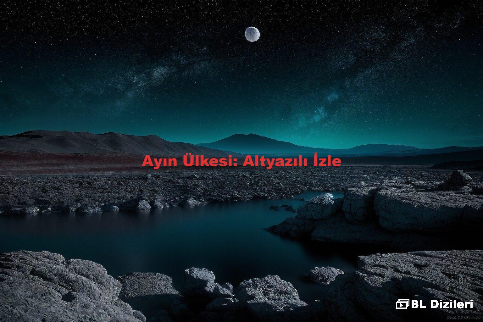 Ayın Ülkesi: Altyazılı İzle