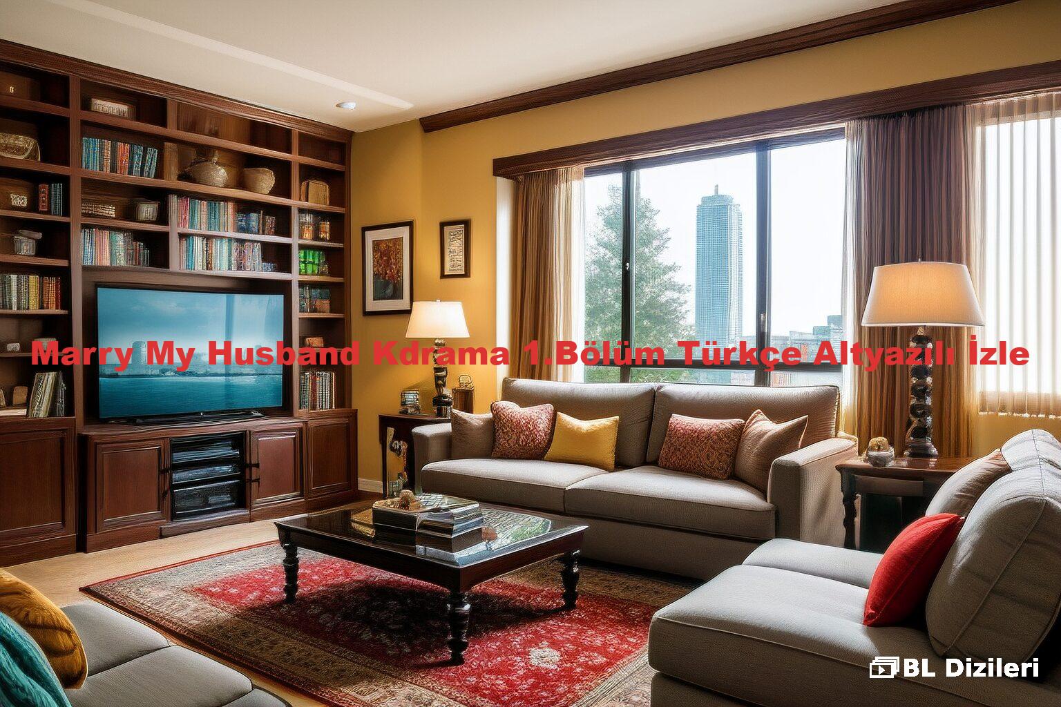 Marry My Husband Kdrama 1.Bölüm Türkçe Altyazılı İzle