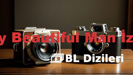 My Beautiful Man İzle