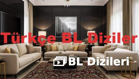 Türkçe BL Diziler