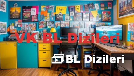 VK BL Dizileri