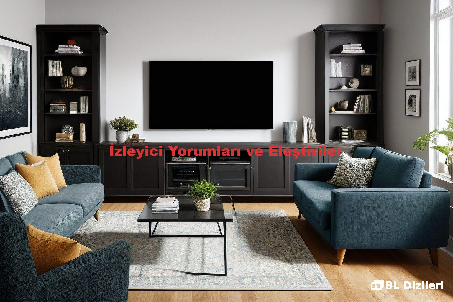 İzleyici Yorumları ve Eleştiriler