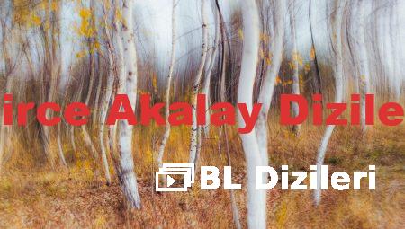 Birce Akalay Dizileri