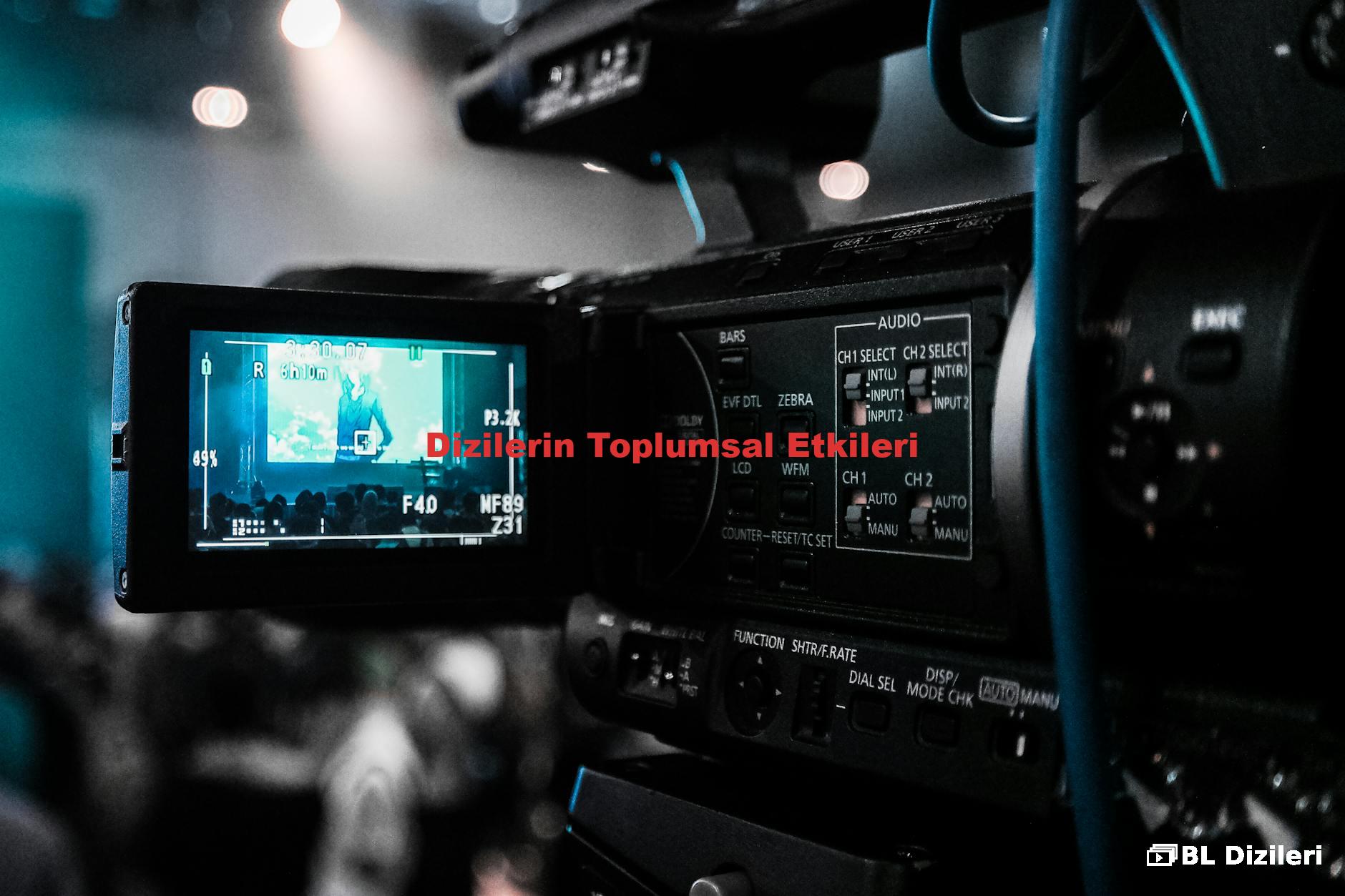 Dizilerin Toplumsal Etkileri