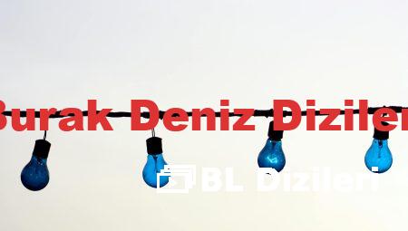 Burak Deniz Dizileri