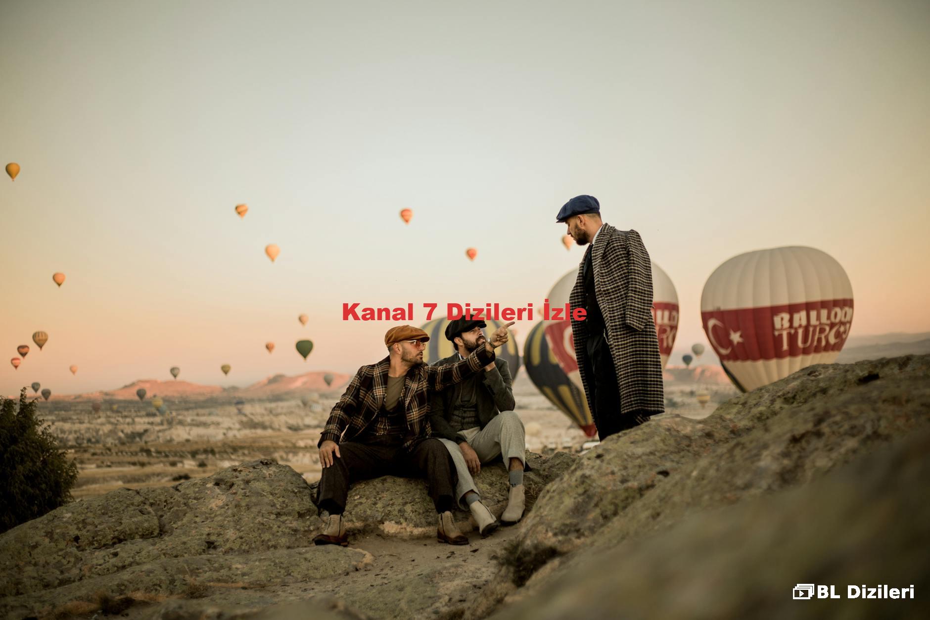 Kanal 7 Dizileri İzle